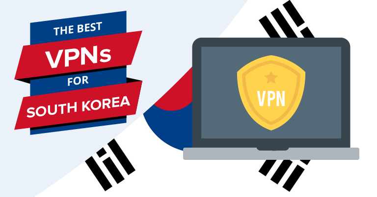 韓国でおすすめのVPN 3選│高速でセキュリティも万全！2022年