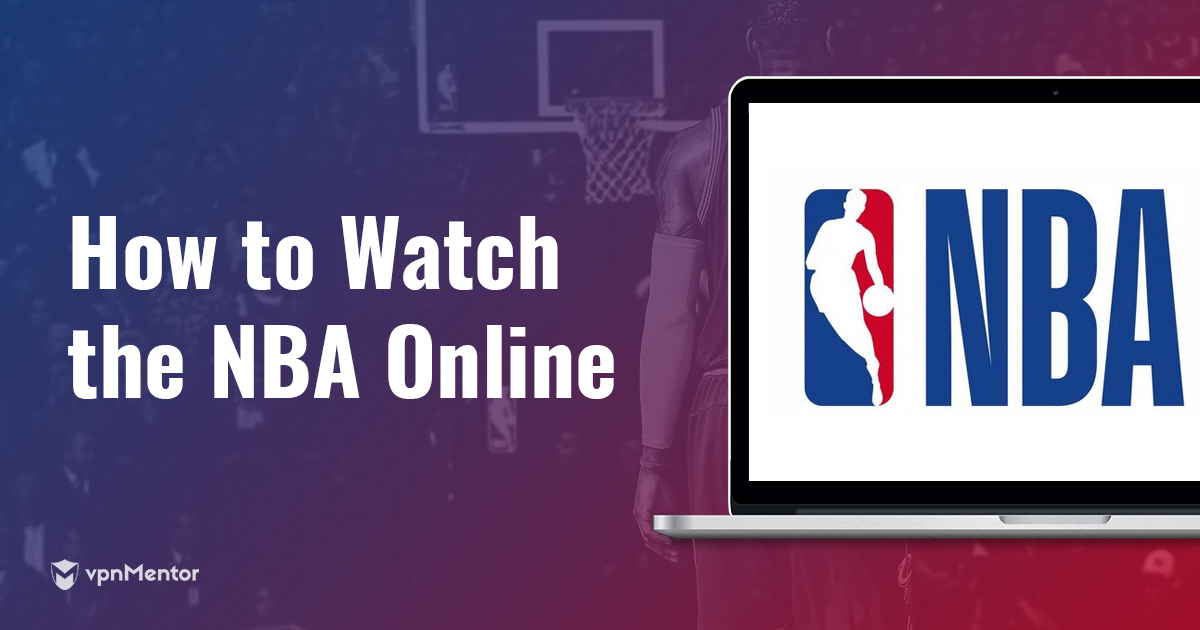 【2024年更新】NBAの生配信を視聴する方法