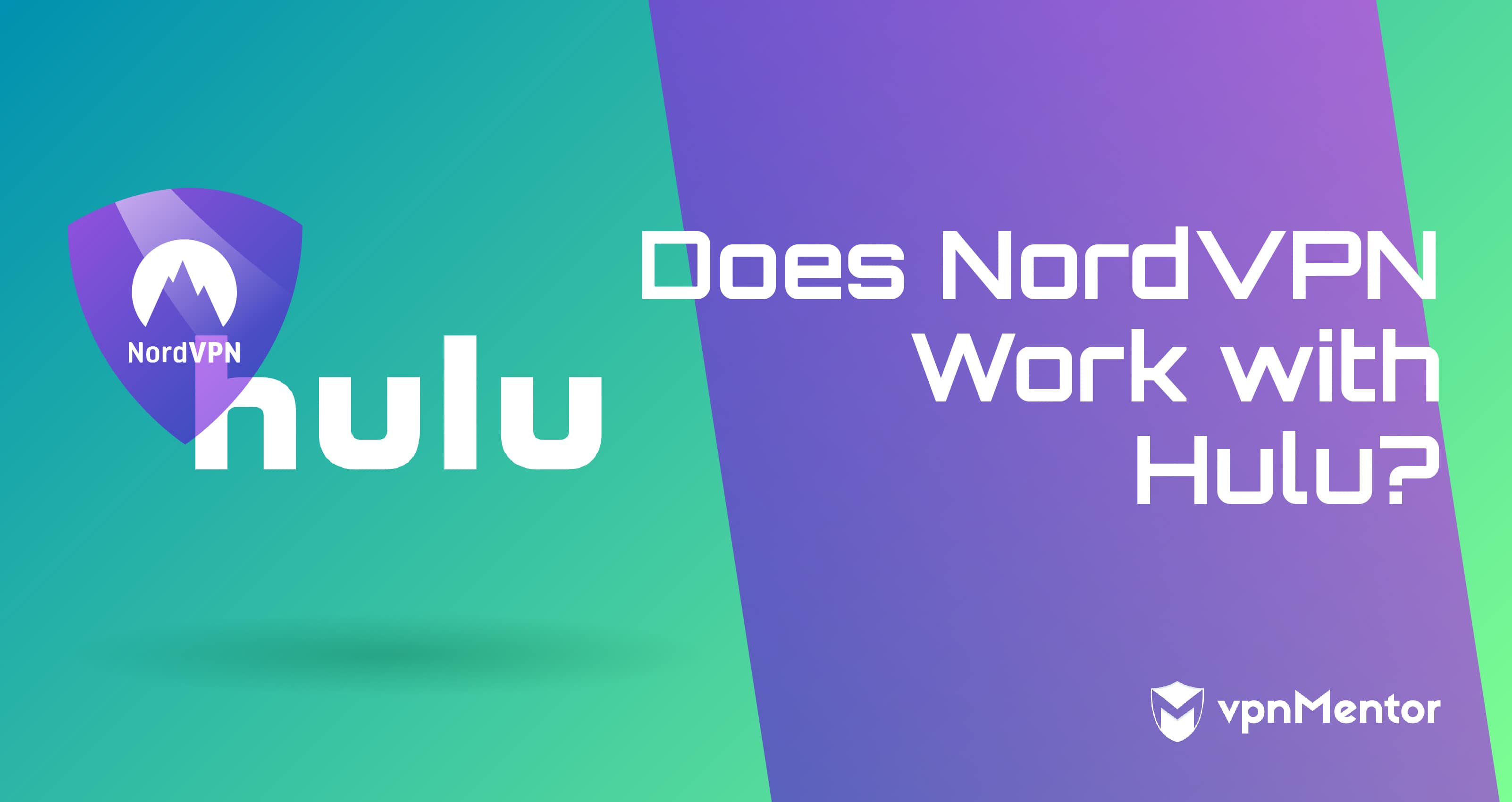 Does NordVPN Work with Hulu?