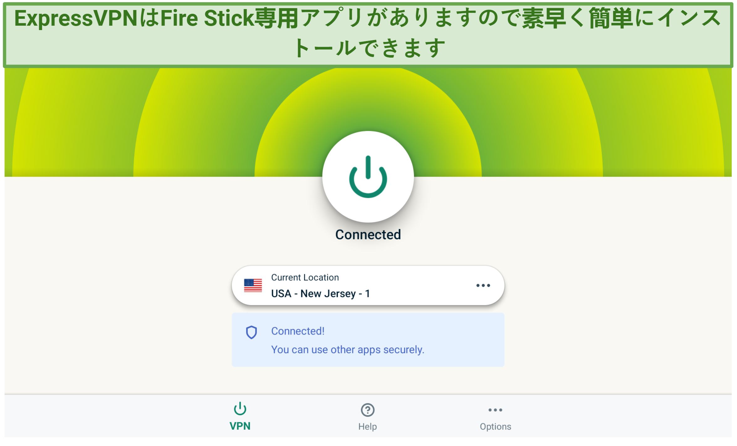 Screenshot showing the ExpressVPN home screen on the native Fire app