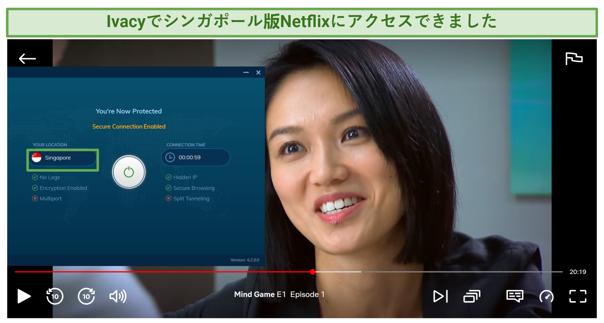 A screenshot of Ivacy unblocking Mind Game on Netflix Singapore