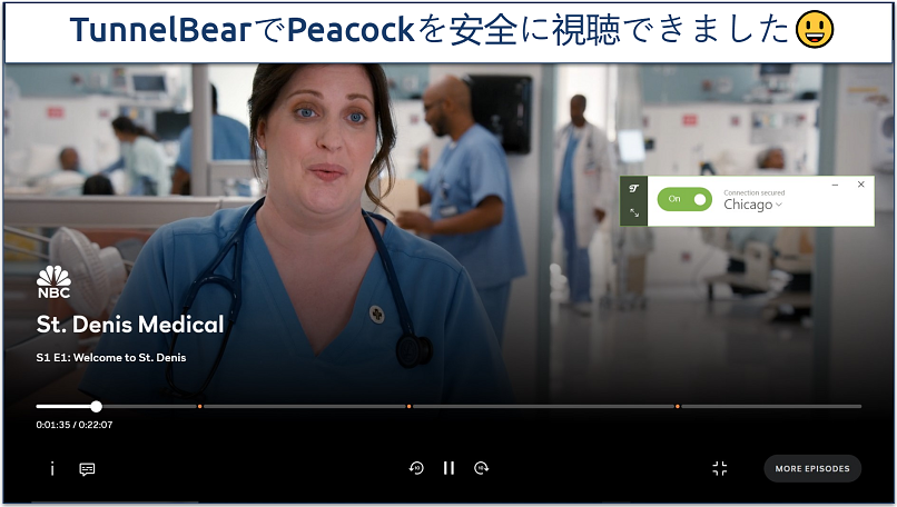 A screenshot of Peacock streaming St. Denis Medical while connected to TunnelBear's US server