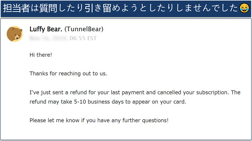 A screenshot showing TunnelBear offer refunds, albeit on a case-by-case basis